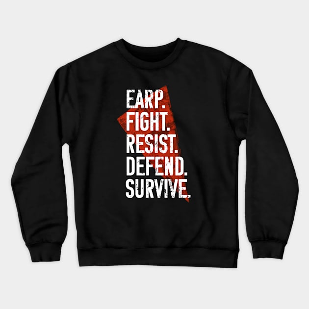 Earp Fight Resist Defend Survive - Wynonna Earp Crewneck Sweatshirt by Queerdelion